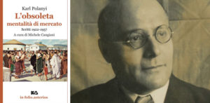 karl-polanyi-l-obsoleta-mentalita-di-mercato-asterios-499